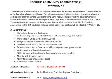 Edéhzhíe Community Coordinator (Pehdzeh Ki / Wrigley) Advertisement