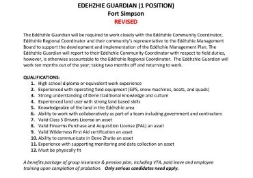 REVISED Employment Opportunity: EDEHZHIE GUARDIAN (1 POSITION) Fort Simpson