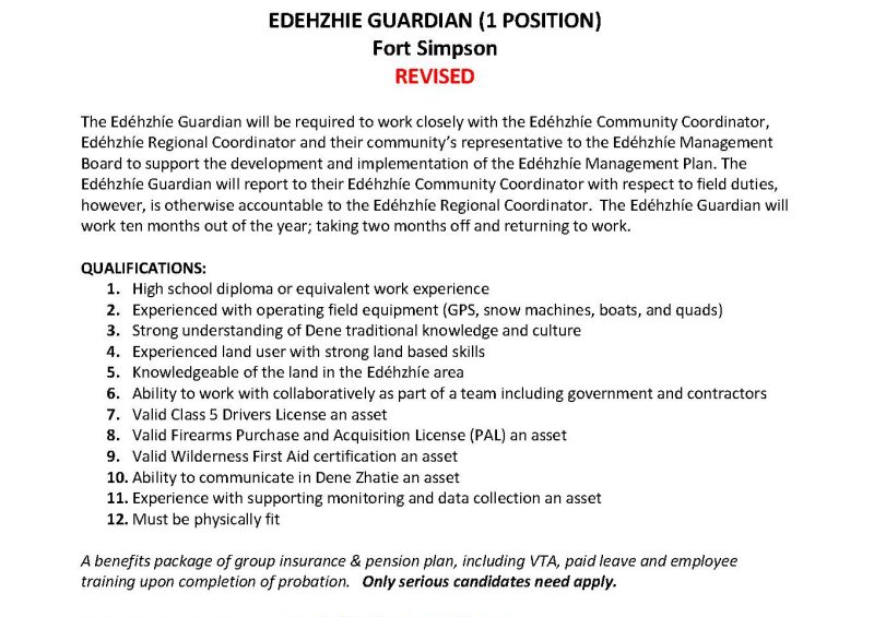 REVISED Employment Opportunity: EDEHZHIE GUARDIAN (1 POSITION) Fort Simpson