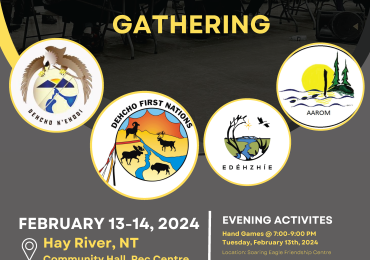 Annual Dehcho K’Ehodi Gathering