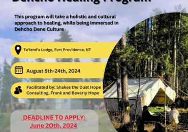 Journey to My Best Self Dehcho Healing Program