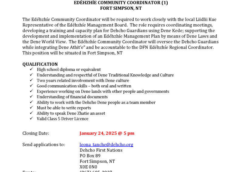 JOB OPPORTUNITY EDÉHZHÍE COMMUNITY COORDINATOR (1) FORT SIMPSON, NT