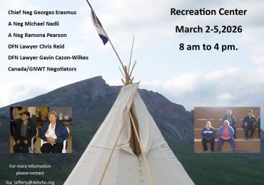 Dehcho Process Negotiation Session March 2–5 2026