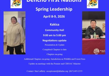 Dehcho First Nations: Spring Leadership [April 8-9]